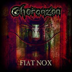 Choronzon (USA) : Fiat Nox